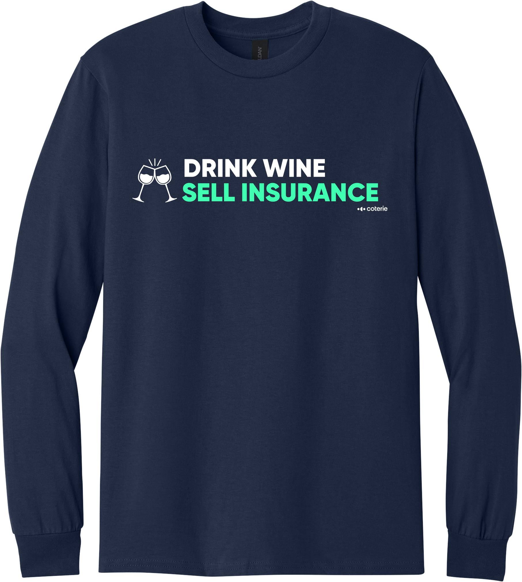 Drink Wine - Long Sleeve